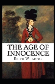 Paperback The Age of Innocence Illustrated Book