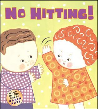 Hardcover No Hitting!: A Lift-The-Flap Book