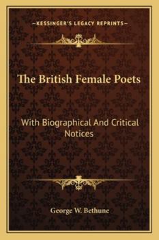 Paperback The British Female Poets: With Biographical And Critical Notices Book