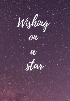 Paperback Wishing on a star.: notebook, journal, diary, notpad Book