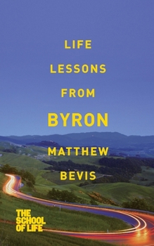 Paperback Life Lessons from Byron Book
