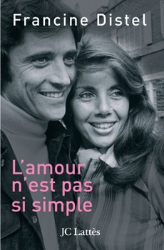 Paperback L'amour n'est pas si simple [French] Book