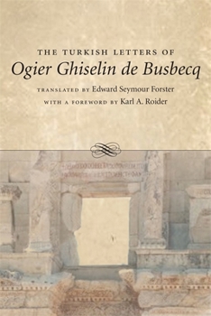 Paperback The Turkish Letters of Ogier Ghiselin de Busbecq Book
