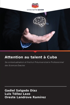 Paperback Attention au talent à Cuba [French] Book