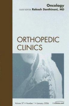 Hardcover Oncology, An Issue of Orthopedic Clinics (Volume 37-1) (The Clinics: Orthopedics, Volume 37-1) Book