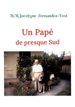 Paperback Un Papé de presque Sud [French] Book