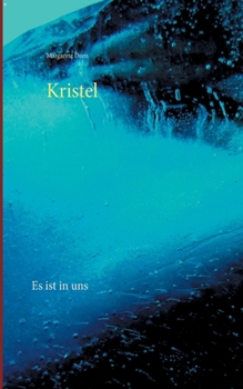 Paperback Kristel: Es ist in uns [German] Book