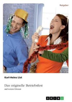 Paperback Das originelle Betriebsfest: und weitere Glossen [German] Book
