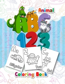 Paperback Animal ABC Coloring Book: Abc Animals Coloring Book for Kids. Animal Alphabet Coloring Book for Kids ages 2-4. Abc Coloring Book Alphabet and An Book