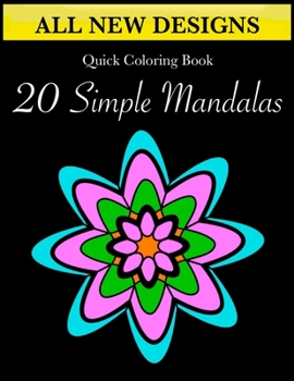 Paperback Quick Coloring Book: 20 Simple Mandalas Book