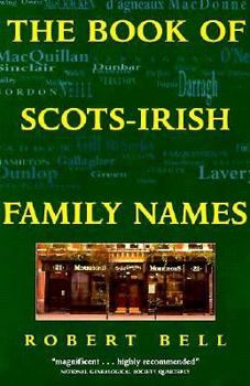Paperback The Book of Ulster Surnames / Scots-Irish Family Names Book
