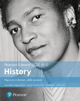 Paperback Gcse (9-1) Edexcel History Migrants in Britain C. 800-present Student Book