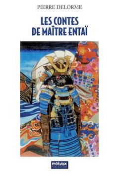 Paperback Les Contes de Maitre Entai [French] Book