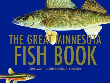 Hardcover The Great Minnesota Fish Book