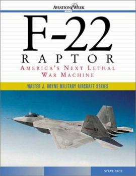 Paperback F-22 Raptor: America's Next Lethal War Machine Book