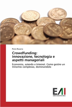 Paperback Crowdfunding: innovazione, tecnologia e aspetti manageriali [Italian] Book