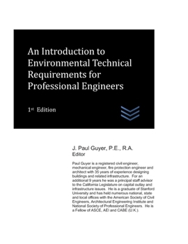 An Introduction to Environmental Technical Requirements for Professional Engineers (civil engineering)