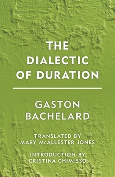 Paperback Dialectic of Duration Book