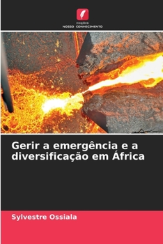 Paperback Gerir a emergência e a diversificação em África [Portuguese] Book