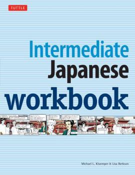 Paperback Intermediate Japanese Workbook Book