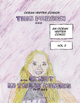 Paperback This Person......Is Not In These Comics (Or Is She?) Book