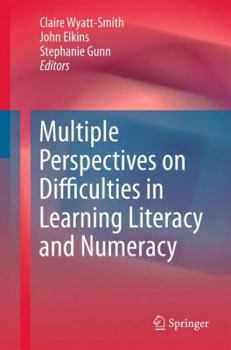 Hardcover Multiple Perspectives on Difficulties in Learning Literacy and Numeracy Book