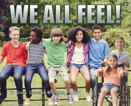 Hardcover We All Feel! Book