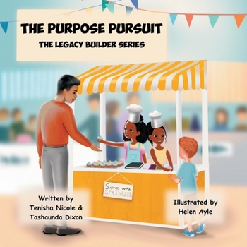 Paperback The Purpose Pursuit: The Legacy Builder Series Book