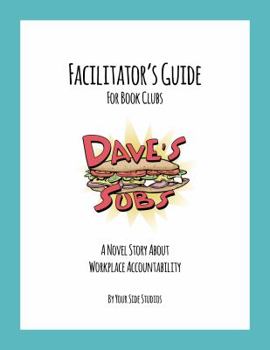 Spiral-bound Dave's Subs Facilitator's Guide Book