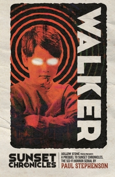 Paperback Walker: A standalone Sunset Chronicles prequel Book