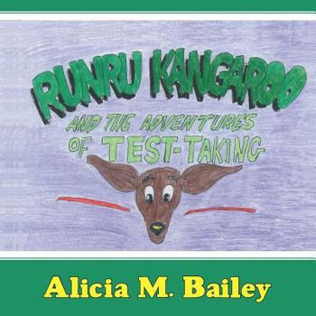 Paperback Runru Kangaroo: And the Adventures of Test-Taking Book
