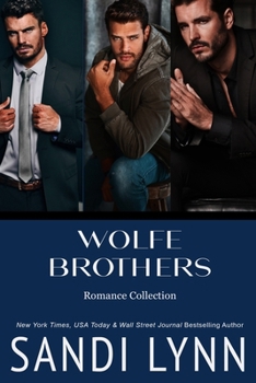 Wolfe Brothers: Romance Collection