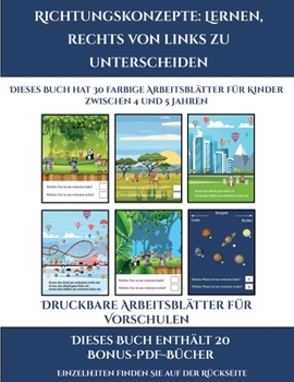 Druckbare Arbeitsblätter für Vorschulen (Richtungskonzepte lernen, rechts von links zu unterscheiden): 30 farbige Arbeitsblätter. Der Preis dieses ... PDF-Format herunterzuladen (German Edition)