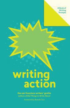 Paperback Writing Action (Lit Starts): A Book of Writing Prompts Book