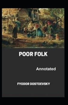 Paperback Poor Folk Annotated Book