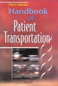 Paperback Handbook of Patient Transportation Book