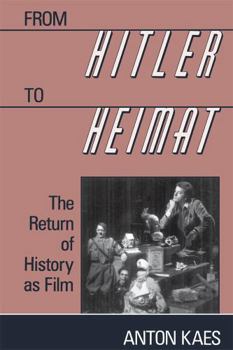 Paperback From Hitler to Heimat: The Return of History as Film Book