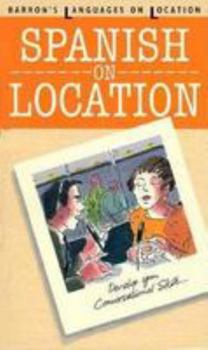 Paperback Spanish on Location (Languages on Location) Book