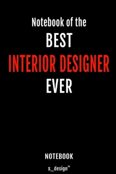 Notebook for Interior Designers / Interior Designer: awesome handy Note Book [120 blank lined ruled pages]