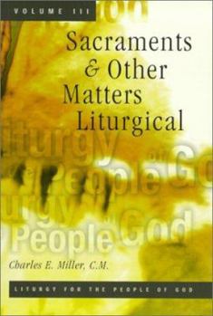 Paperback Sacraments and Other Matters Liturgical Book