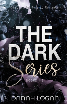 Paperback The Dark Series Boxset (Books 1-3): A Dark New Adult Romantic Suspense Trilogy [Large Print] Book