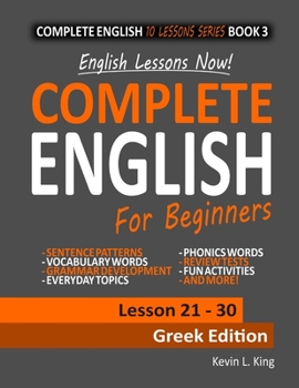 Paperback English Lessons Now! Complete English For Beginners Lesson 21 - 30 Greek Edition Book
