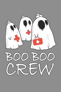 Notizbuch A5 (6X9zoll) Kariert 120 Seiten: Krankenschwester Halloween Kostüm Boo Boo Crew Geister (German Edition)