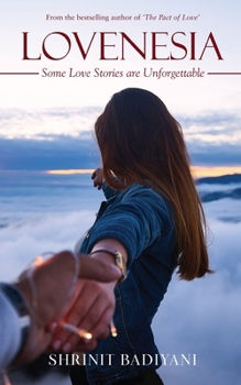 Paperback Lovenesia: Some Love Stories are Unforgettable Book