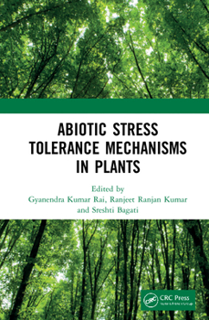 Hardcover Abiotic Stress Tolerance Mechanisms in Plants Book