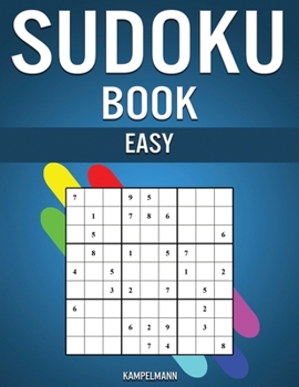 Paperback Sudoku Book Easy: 300 Very Simple Sudokus with Solutions - Includes Instructions and Pro Tips for Beginners Book