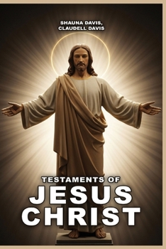 Paperback Testaments of Jesus Christ Book