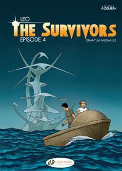 Paperback The Survivors, Episode 4: Quantum Anomalies Book