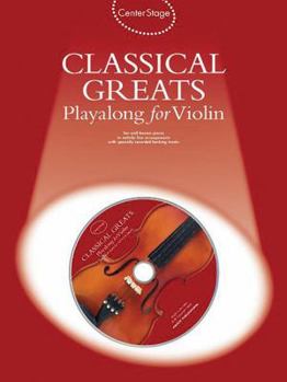 Paperback Classical Greats Play-Along: Center Stage Series [With CD (Audio)] Book