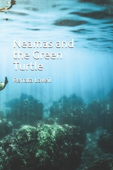 Paperback Neamas and the Green Turtle Book